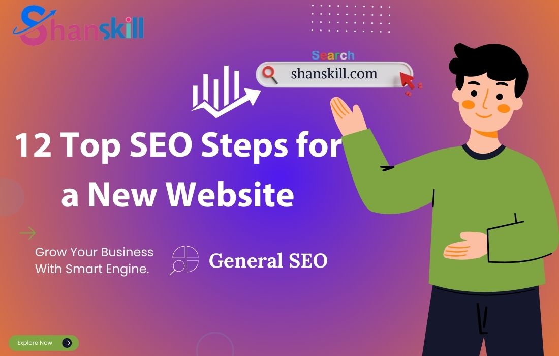 12 Top SEO Steps for a New Website